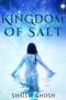 [Chronicles of Cetaea 01] • Kingdom of Salt